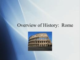 Overview of History: Rome