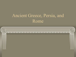 Greece, Persia, and Rome