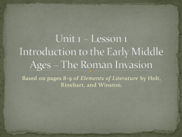 Unit 1 * Lesson 1 Introduction to the Early Middle Ages