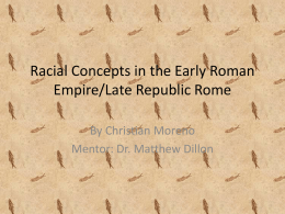 Racial Concepts in the Early Roman Empire/Late Republic Rome