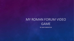 My roman forum video game