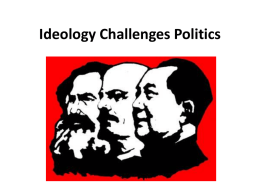 Ideology challenges politics