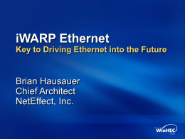 iWARP Ethernet: Key to Driving Ethernet into the