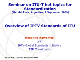 Overview of IPTV Standards of