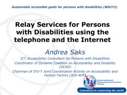 Relay Services for Persons with Disabilities using the