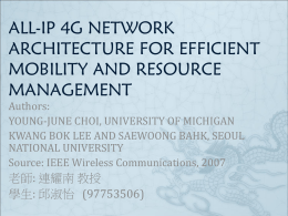 all-ip 4g network architecture for efficient mobility and resource