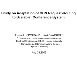 Study on Adaptation of CDN Request-Routing to Scalable
