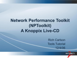 PowerPoint Presentation - NPToolkit – A Knoppix Live-CD