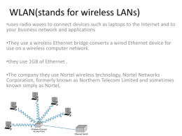 WlAN(stands for wireless LANs)