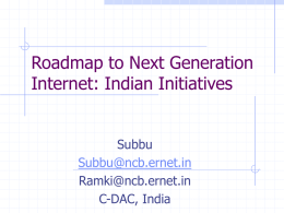 Towards Next Generation Internet – Indian Initiatives