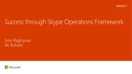 Get to know the Skype Operations Framework