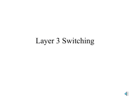 Layer 3 Switching - Columbus State University