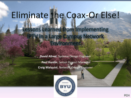 Eliminate the Coax-Or Else!