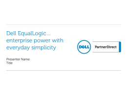 Win with Dell EqualLogic Partner Technical Deep Dive