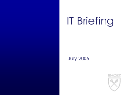 IT Briefing - Emory LITS: Information Technology | Home