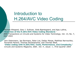 Overview of the H.264/AVC Video Coding Standard