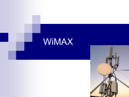 WiMAX Protocol - London South Bank University