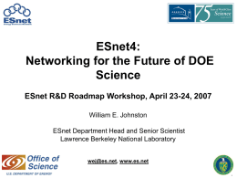 ESnet Defined: Challenges and Overview Department of