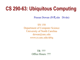 CS 290-63: Ubiquitous Computing
