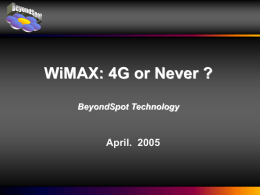 WiMAX: 4G or Never?