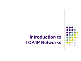 Introduction to TCP/IP Networks