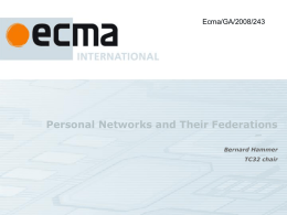 Personal Networks and Their Federations (TC32 Chairman)