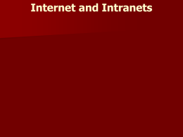 Internet and Intranets