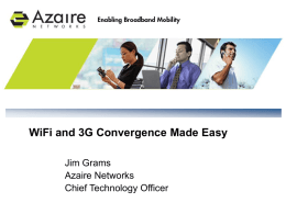 WiFi and 3G Convergence Made Easy