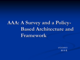 Proposal about Final Project Paper Title： AAA: A Survey