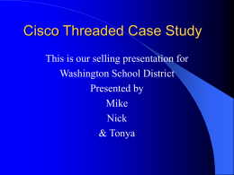 Cisco Threaded Case Study - Illinois Central College