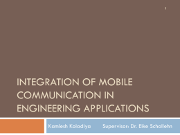 Integration of Mobile Communication in Engineering
