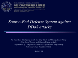 Source-end DDoS Defense System