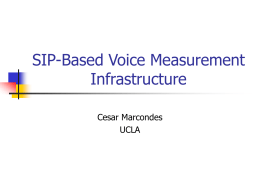 SIP-Based Voice Measurement Infrastructure