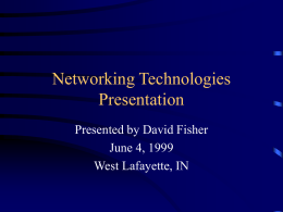 Networking Technologies Presentation