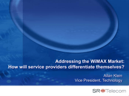 Addressing the WiMAX Market: How will service providers
