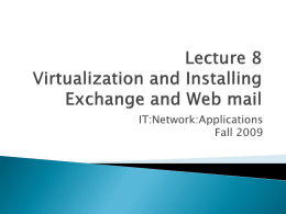 Lecture 8 Exchange and Web mail