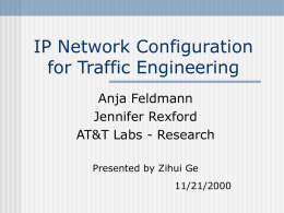 IP Network Configuration for Traffic Engineering
