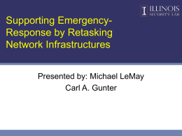 Supporting Emergency-Response by Retasking Network