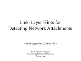 Link-Layer Hints for Detecting Network Attachments