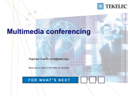 Multimedia conferencing
