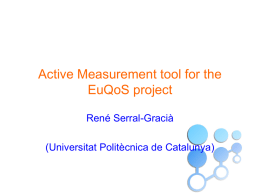 Active Measurement tool for the EuQoS project