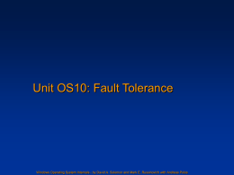 Unit OS 10: Fault-Tolerance