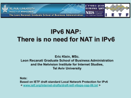 IPv6 No Need for NAT (Israel Internet Society '07)
