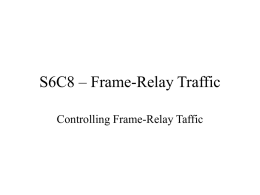 S6C8 – Frame-Relay Traffic