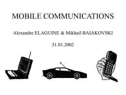 MOBILE COMMUNICATIONS Alexandre ELAGUINE & Mikhail