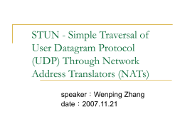STUN - Simple Traversal of User Datagram Protocol (UDP