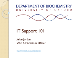 IT Support 101 in the Department of Biochemistry
