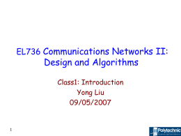 Communications Networks II: Design and Algorithms