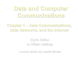 Chapter 1 - William Stallings, Data and Computer