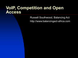 VoIP, Competition and Open Access